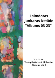 Laimdotas Junkaras gleznu izstāde “Albūms 03-23”