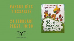 Pasaku rīts tiešsaistē 24.februārī plkst. 1000 (1)