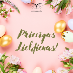 Priecīgas Lieldienas!