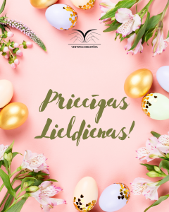 Priecīgas Lieldienas!