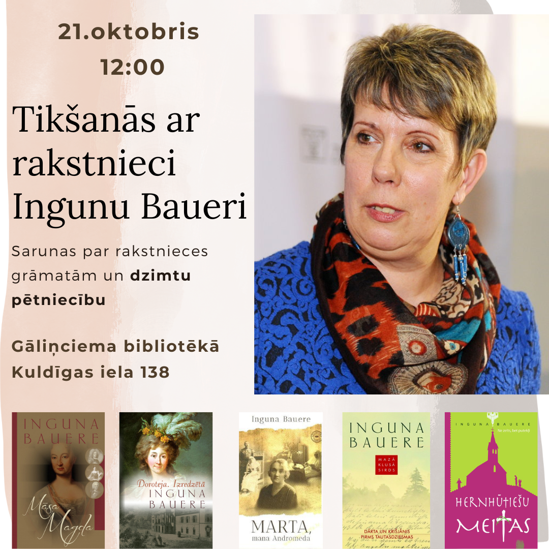 Tikšānās ar rakstnieci Ingunu Baueri