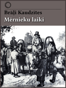 brali_kaudzites_-_mernieku_laiki