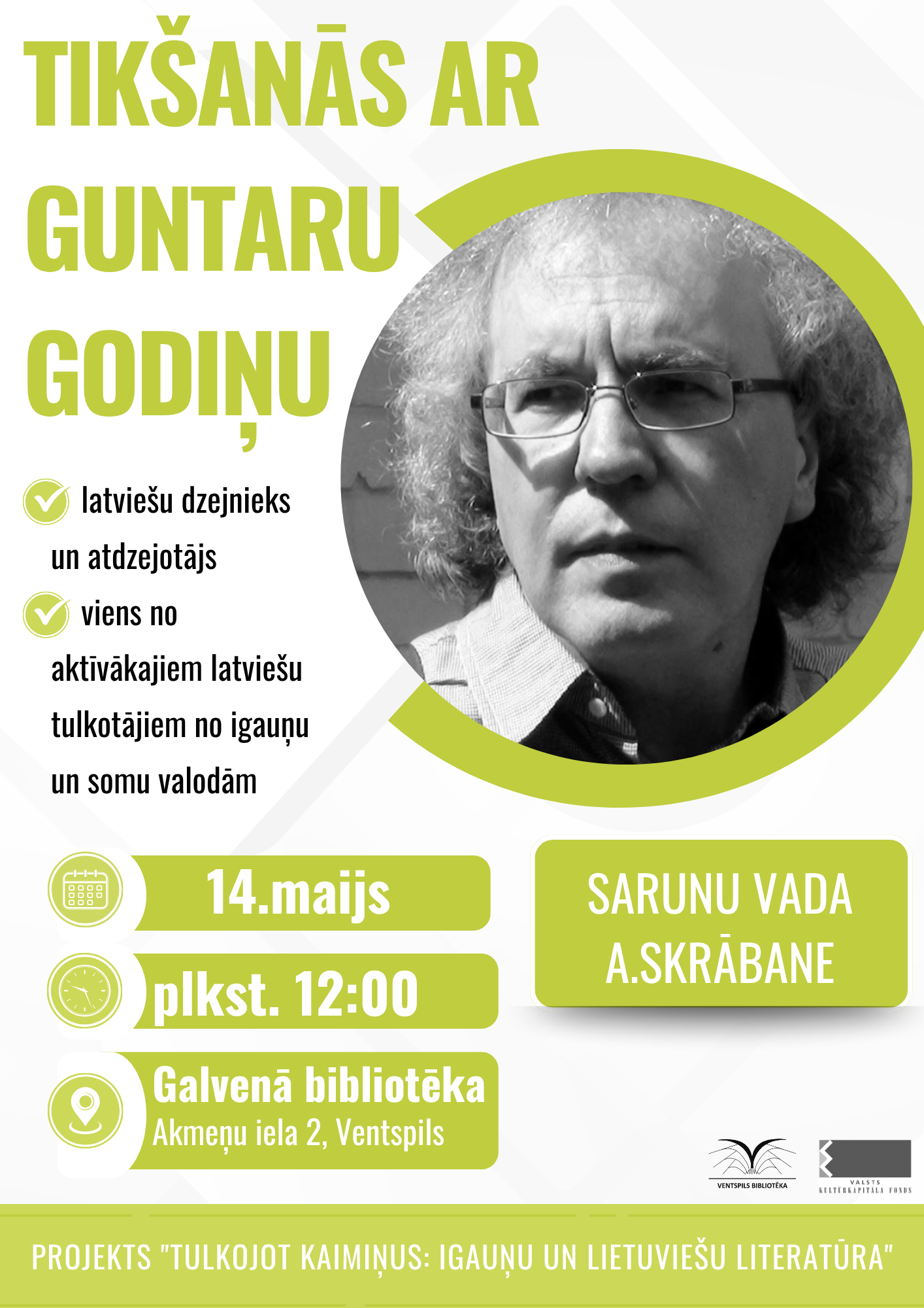 tikšanās ar Guntaru Godiņu
